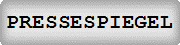 PRESSESPIEGEL